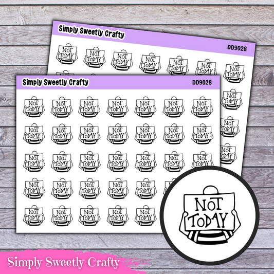 NOT TODAY - DOODLE GIRL Planner Stickers