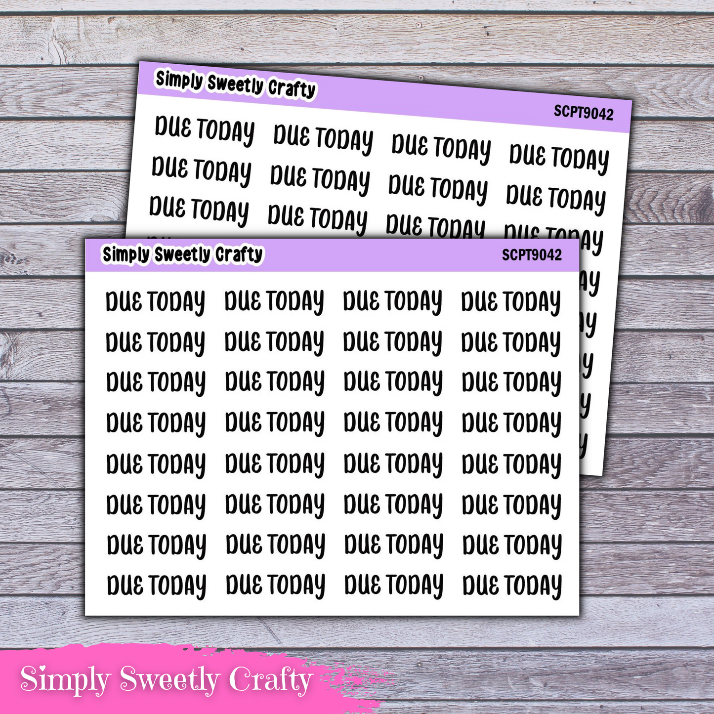 DUE TODAY Script Font Planner Stickers